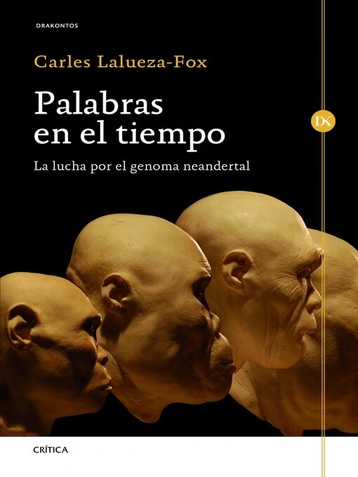 Title details for Palabras en el tiempo by Carles Lalueza-Fox - Available